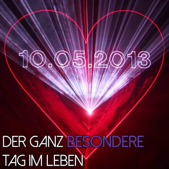 Lasershow in München ein ganz besonderer Tag im Leben