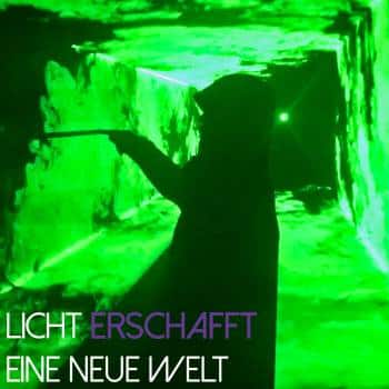 Licht erschafft eine neue Welt